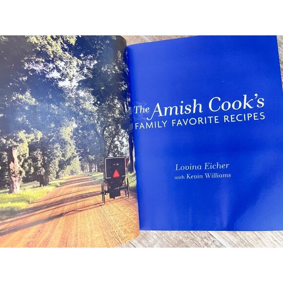 Amish Cooks Family Favorite Recipes Lovina Eicher Cookbook Illustrated Hardback - Picture 3 of 11